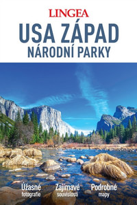 USA západ národní parky - velký průvodce