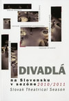 Divadlá na Slovensku v sezóne 2010/2011