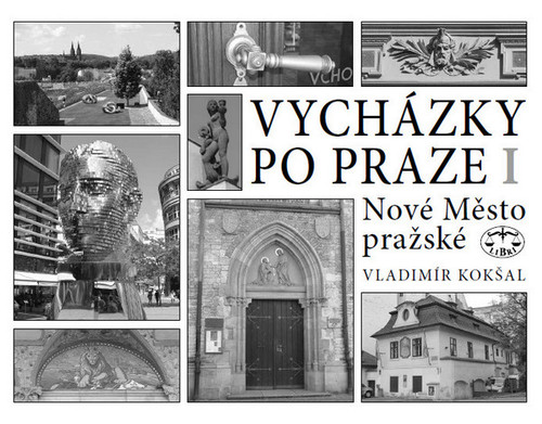 Vycházky po Praze (I) Nové Město pražské