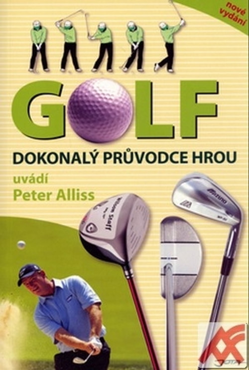 Golf. Dokonalý průvodce hrou