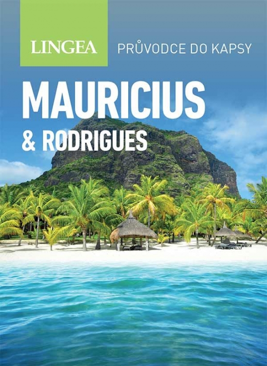 Mauricius & Rodrigues - průvodce do kapsy