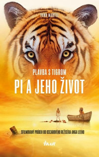 Pi a jeho život. Plavba s tigrom
