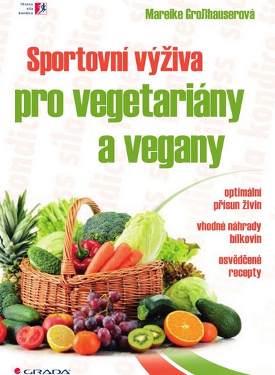 Kniha Sportovní výživa pro vegetariány a vegany