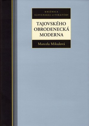 Tajovského obrodenecká moderna