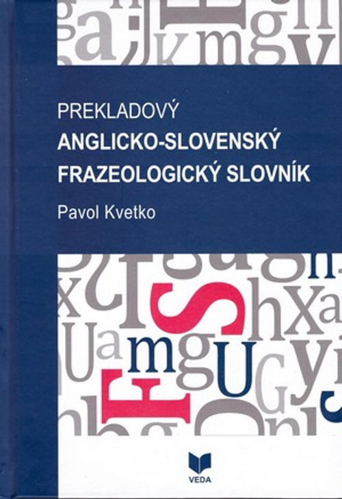 Prekladový anglicko-slovenský frazeologický slovník