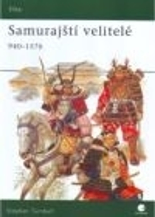 Samurajští velitelé 940-1576