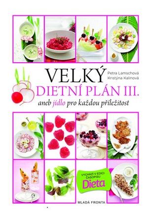 Kniha Velký dietní plán III. - Petra Lamschová,Kristýna Kalinová