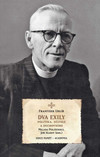 Dva exily politika, učitele a duchovního dr. Františka Uhlíře
