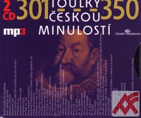 Toulky českou minulostí 301-350 - MP3 (audiokniha)