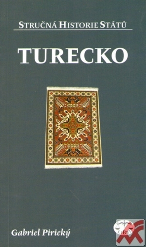 Turecko - stručná historie států