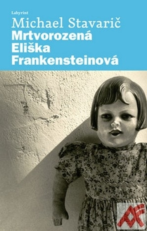 Mrtvorozená Eliška Frankensteinová