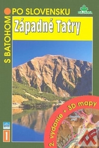 Západné Tatry. 2. vydanie + 3D mapy