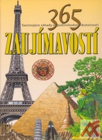 365 zaujímavostí. Fascinujúce záhady a podivuhodné skutočnosti