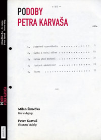 Podoby Petra Karvaša