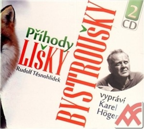Příhody lišky Bystroušky - 2 CD (audiokniha)