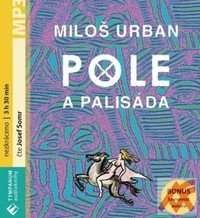 Pole a palisáda - MP3 (audiokniha)