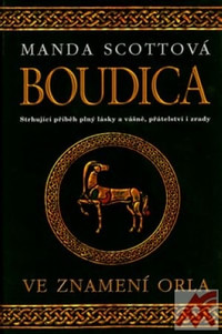 Boudica. Ve znamení orla
