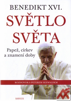 Kniha Světlo světa. Papež, církev a znamení doby