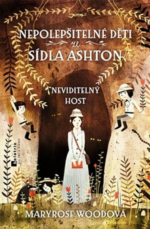 Nepolepšitelné děti ze sídla Ashton. Neviditelný host