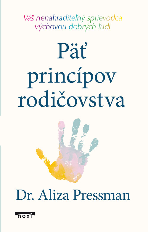 Päť princípov rodičovstva