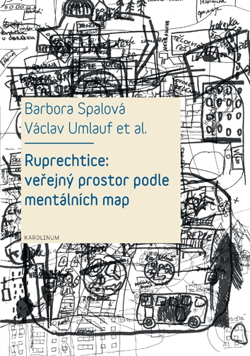 Ruprechtice: veřejný prostor podle mentálních map