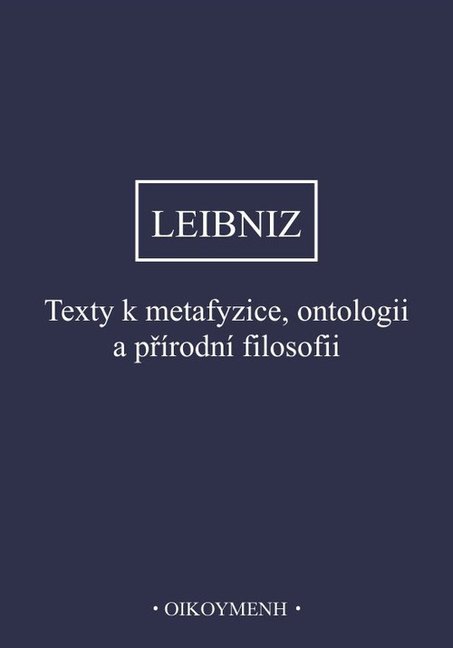 Texty k metafyzice, ontologii a přírodní filosofii