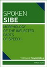 Spoken Sibe. Morphology of the Inflected Parts of Speech
