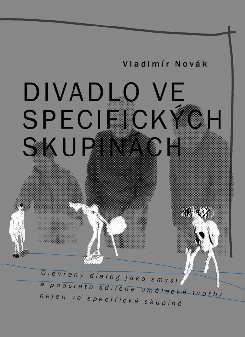 Divadlo ve specifických skupinách