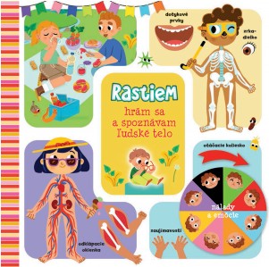 Rastiem - hrám sa a spoznávam ľudské telo