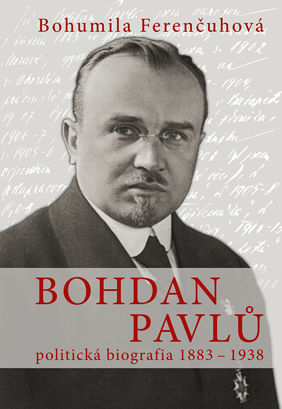 Bohdan Pavlů - politická biografia 1883 - 1938