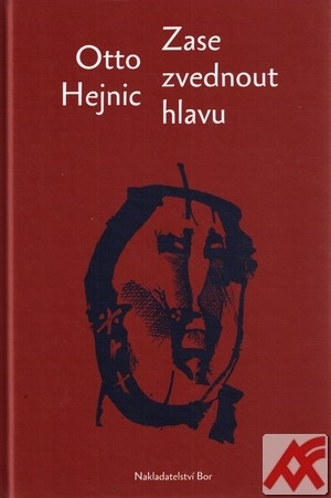 Zase zvednout hlavu