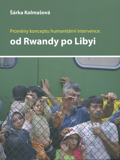 Kniha Proměny konceptu humanitární intervence: