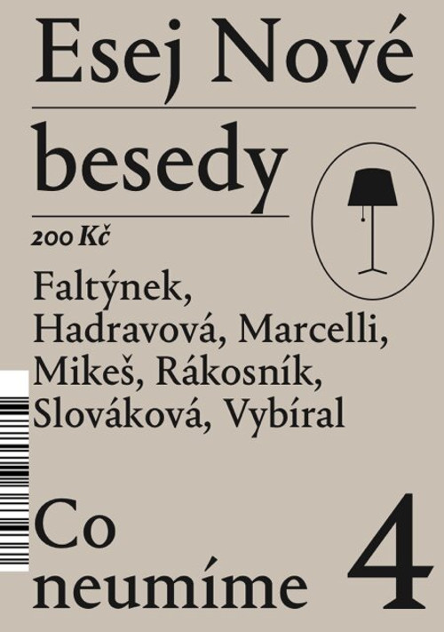 Esej Nové besedy 4 - Co nezapomínáme