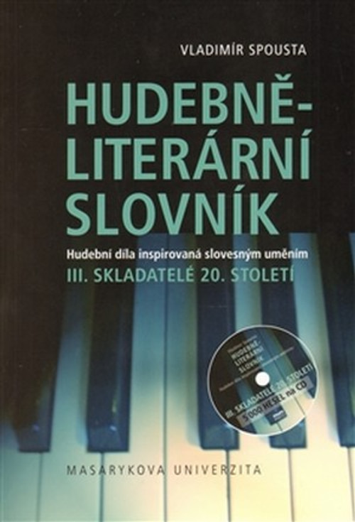 Hudebně-literární slovník - III. Skladatelé 20. století + CD