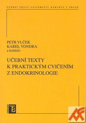 Učební texty k praktickým cvičením z endokrinologie