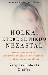 Holka, které se nikdo nezastal