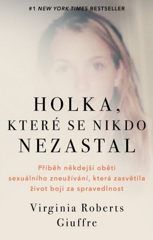 Holka, které se nikdo nezastal