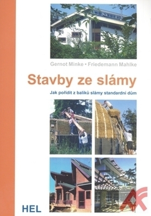 Stavby ze slámy. Jak pořídit z balíků slámy standardní dům