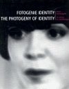 Kniha Fotogenie Identity / The Photogeny of Identity