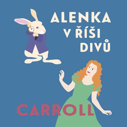 Alenka v říši divů - CD MP3 (audiokniha)