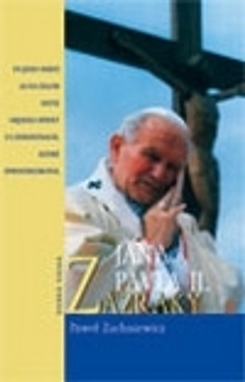 Zázraky Jána Pavla II.