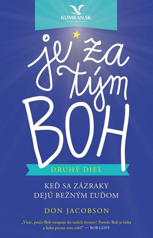 Je za tým Boh - druhý diel