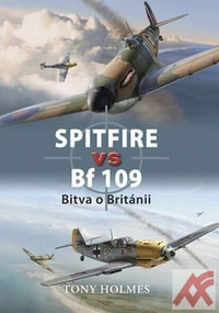 Spitfire vs Bf 109. Bitva o Británii