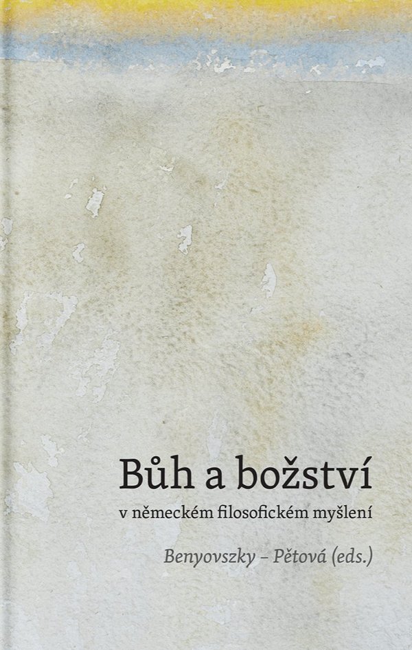 Bůh a božství v německém filosofickém myšlení