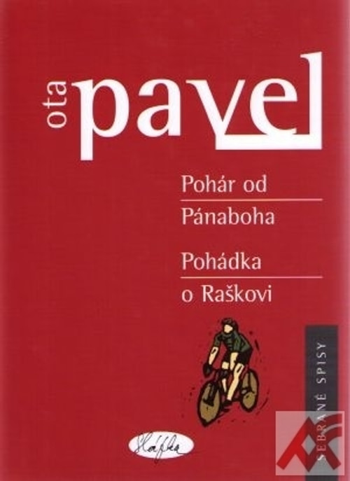 Pohár od Pánaboha / Pohádka o Raškovi
