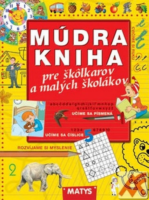 Múdra kniha pre škôlkárov a malých školákov