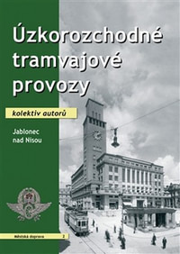 Úzkorozchodné tramvajové provozy. Jablonec nad Nisou