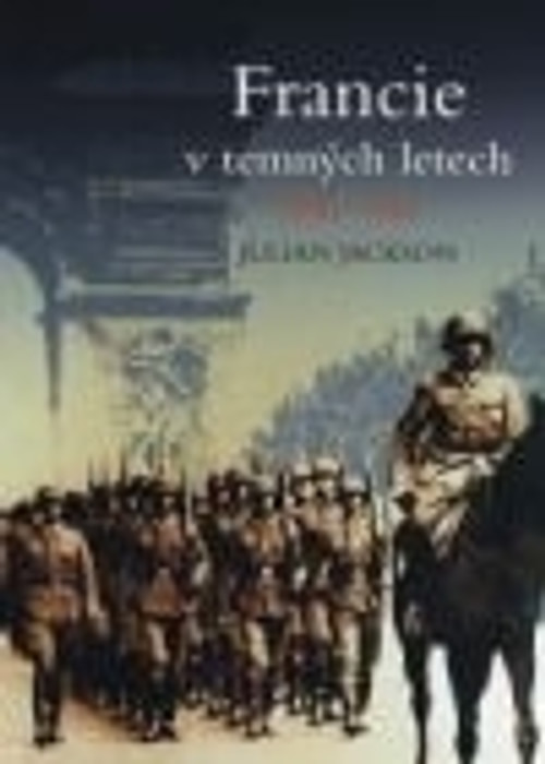 Francie v temných letech 1940-1944