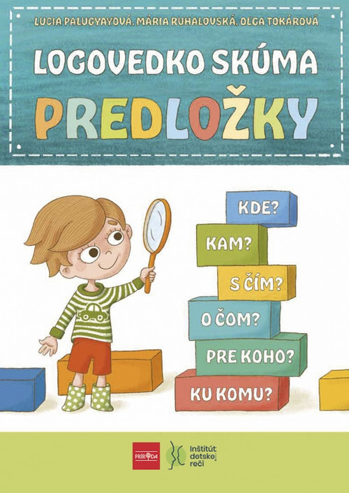 Logovedko skúma predložky