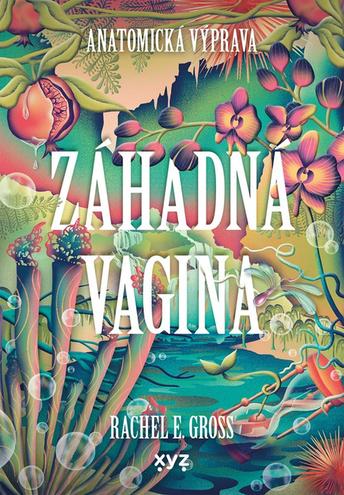Záhadná vagina - Anatomická výprava